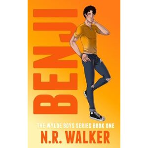 Walker, N.R. Benji The Wylde Street Boys Book One, Illustrated Cover: 1 Walker, N.R. Benji The Wylde Street Boys Book One, Illustrated Cover: 1