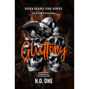 One, N.O. Gluttony: Seven Deadly Sins Series One, N.O. Gluttony: Seven Deadly Sins Series