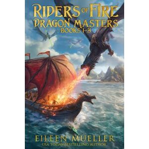 Mueller, Eileen Riders of Fire Dragon Masters books 1-3: Collection Anakisha's Dragon, Dragon Mage, Dragon Pirate (Riders of Fire Dragon Masters Collections) Mueller, Eileen Riders of Fire Dragon Masters books 1-3: Collection Anakisha's Dragon, Dragon Mage, Dragon Pirate (Riders of Fire Dragon Masters Collections)