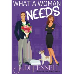 Fennell, Judi What A Woman Needs: Volume 2 (Manley Maids) Fennell, Judi What A Woman Needs: Volume 2 (Manley Maids)