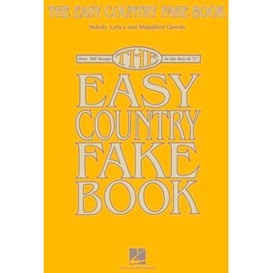 Various The Easy Country Fake Book – Piano, Vocal and Guitar Songbook Over 100 Classic Country Songs in the Key of C Simplified Chords and Lyrics for ... Musicians: Over 100 Songs in the Key of C Various The Easy Country Fake Book – Piano, Vocal and Guitar Songbook Over 100 Classic Country Songs in the Key of C Simplified Chords and Lyrics for ... Musicians: Over 100 Songs in the Key of C