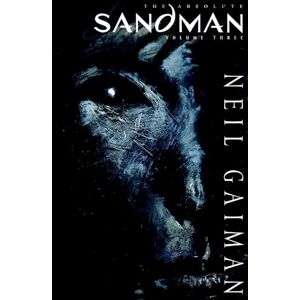 Gaiman, Neil Absolute Sandman V.3: 03 Gaiman, Neil Absolute Sandman V.3: 03