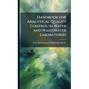 Handbook for Analytical Quality Control in Water and Wastewater Laboratories Handbook for Analytical Quality Control in Water and Wastewater Laboratories