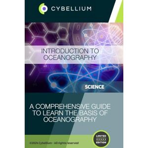 TM, Cybellium Introduction to Oceanography TM, Cybellium Introduction to Oceanography