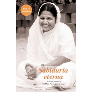 Swami Jnanamritananda Puri Sabiduría Eterna Edición Completa Swami Jnanamritananda Puri Sabiduría Eterna Edición Completa