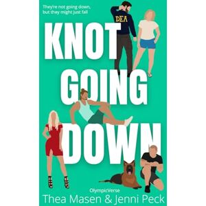 Masen, Thea Knot Going Down (OlympicVerse) Masen, Thea Knot Going Down (OlympicVerse)