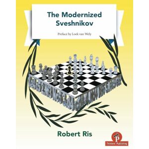 Ris, Robert The Modernized Sveshnikov Ris, Robert The Modernized Sveshnikov