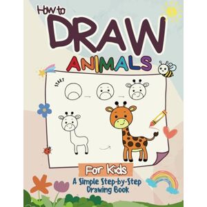 LUKI, NIKA & How to Draw Animals for Kids: A Simple Step-by-Step Drawing Book – Learn How to Illustrate Cute Mammals, Birds, Reptiles, and More; Discover Fun Facts and Enjoy Activity Pages LUKI, NIKA & How to Draw Animals for Kids: A Simple Step-by-Step Drawing Book – Learn How to Illustrate Cute Mammals, Birds, Reptiles, and More; Discover Fun Facts and Enjoy Activity Pages