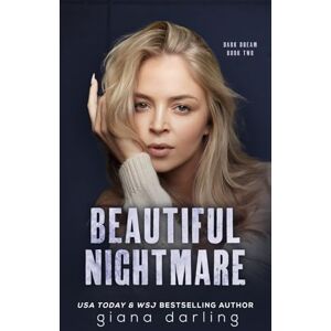 Darling, Giana Beautiful Nightmare (Dark Dream) Darling, Giana Beautiful Nightmare (Dark Dream)