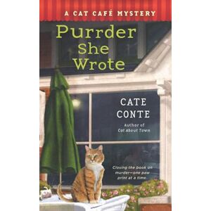 Conte, Cate Purrder She Wrote: A Cat Cafe Mystery: 2 Conte, Cate Purrder She Wrote: A Cat Cafe Mystery: 2