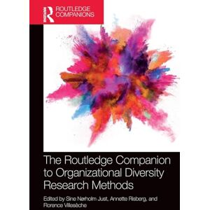 The Routledge Companion to Organizational Diversity Research Methods (Routledge Companions in Business, Management and Marketing) The Routledge Companion to Organizational Diversity Research Methods (Routledge Companions in Business, Management and Marketing)