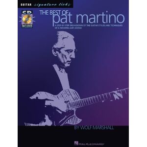 The Best of Pat Martino: A Step-by-step Breakdown of the Guitar Styles And Techniques of a Modern Jazz Legend (BOOK & CD) The Best of Pat Martino: A Step-by-step Breakdown of the Guitar Styles And Techniques of a Modern Jazz Legend (BOOK & CD)