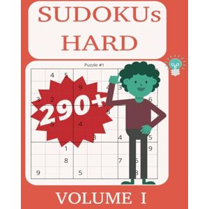 Suguru, Rajesh Sudoku Hard 290+: Extreme Brain-Boosting Puzzles for Logic Lovers: Challenge Yourself with 290+ Tough Sudoku Puzzles Large Print Perfect for Experts & Puzzle Enthusiasts! Suguru, Rajesh Sudoku Hard 290+: Extreme Brain-Boosting Puzzles for Logic Lovers: Challenge Yourself with 290+ Tough Sudoku Puzzles Large Print Perfect for Experts & Puzzle Enthusiasts!