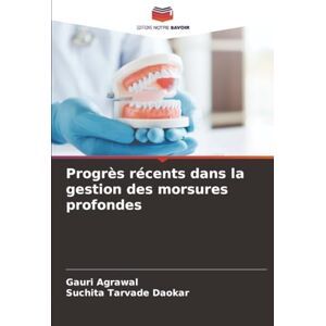Agrawal, Gauri Progrès récents dans la gestion des morsures profondes Agrawal, Gauri Progrès récents dans la gestion des morsures profondes