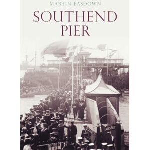 Martin Easdown Southend Pier Martin Easdown Southend Pier