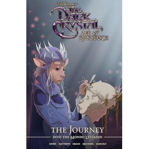 Erman, Matthew Jim Henson's The Dark Crystal: Age of Resistance: The Journey into the Mondo Leviadin Erman, Matthew Jim Henson's The Dark Crystal: Age of Resistance: The Journey into the Mondo Leviadin