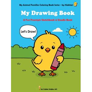 Ice Cream Dream Art My Drawing Book: A Fun Freestyle Sketchbook and Doodle Book For Kids Ages 3-5 – A Companion to the Farm Animal Families Coloring Book (My Animal Families Coloring Book Series by Habitat) Ice Cream Dream Art My Drawing Book: A Fun Freestyle Sketchbook and Doodle Book For Kids Ages 3-5 – A Companion to the Farm Animal Families Coloring Book (My Animal Families Coloring Book Series by Habitat)
