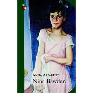 Bawden, Nina Anna Apparent (Virago Modern Classics) Bawden, Nina Anna Apparent (Virago Modern Classics)