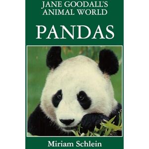Schlein, Miriam Jane Goodall's Animal World Pandas (6) Schlein, Miriam Jane Goodall's Animal World Pandas (6)