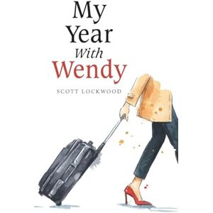 Scott My Year With Wendy Scott My Year With Wendy