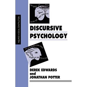Derek Edwards Discursive Psychology (Inquiries in Social Construction series) Derek Edwards Discursive Psychology (Inquiries in Social Construction series)