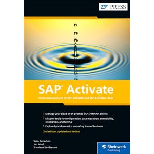 Sven Denecken (author) SAP Activate: Project Management for SAP S/4HANA and SAP S/4HANA Cloud Sven Denecken (author) SAP Activate: Project Management for SAP S/4HANA and SAP S/4HANA Cloud