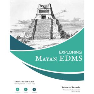 Rosario, Roberto Exploring Mayan EDMS: The Definitive Guide for Mayan EDMS version 3.2 Rosario, Roberto Exploring Mayan EDMS: The Definitive Guide for Mayan EDMS version 3.2