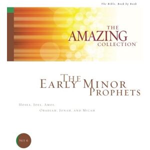 Big Dream Ministries The Early Minor Prophets: Hosea, Joel, Amos, Obadiah, Jonah, and Micah: Volume 6 (The Amazing Collection: The Bible, Book by Book) Big Dream Ministries The Early Minor Prophets: Hosea, Joel, Amos, Obadiah, Jonah, and Micah: Volume 6 (The Amazing Collection: The Bible, Book by Book)