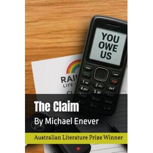 Enever, Mr Michael Craig The Claim Enever, Mr Michael Craig The Claim