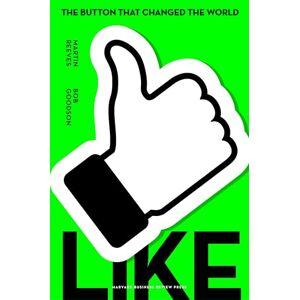 Reeves, Martin Like: The Button That Changed the World Reeves, Martin Like: The Button That Changed the World