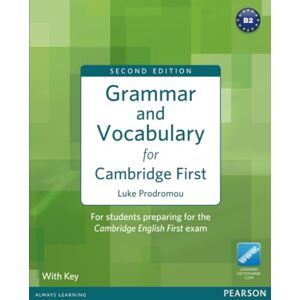 Prodromou, Luke Grammar & Vocabulary for FCE 2nd Edition with key + access to Longman Dictionaries Online: For students preparing for the Cambridge English First (Grammar and Vocabulary) Prodromou, Luke Grammar & Vocabulary for FCE 2nd Edition with key + access to Longman Dictionaries Online: For students preparing for the Cambridge English First (Grammar and Vocabulary)