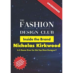 and Design Club, The Fashion Inside the Brand: Nicholas Kirkwood: Is it Game Over for this Top Shoe Designer? and Design Club, The Fashion Inside the Brand: Nicholas Kirkwood: Is it Game Over for this Top Shoe Designer?