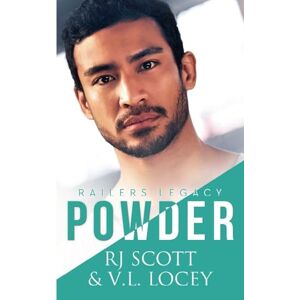 Scott Powder: 3 (Railers Legacy) Scott Powder: 3 (Railers Legacy)