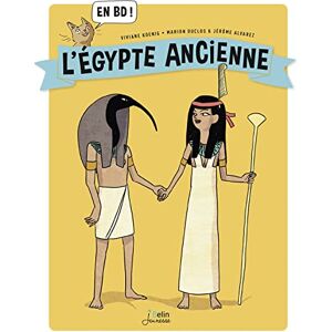 Koenig, Viviane L'Égypte ancienne en BD ! Koenig, Viviane L'Égypte ancienne en BD !