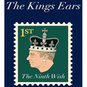 Lee The Kings Ears: The Ninth Wish Lee The Kings Ears: The Ninth Wish