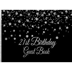 Publishing, Witty 21st Birthday Guest Book: Silver on Black Birthday Party Guest Book for 21st Birthday Parties with Gift Log Publishing, Witty 21st Birthday Guest Book: Silver on Black Birthday Party Guest Book for 21st Birthday Parties with Gift Log