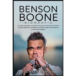 Amancio, Martinex BENSON BOONE BIOGRAFÍA: Un viaje inspirador a través de la vida y la carrera de un ícono musical desde sus humildes comienzos hasta convertirse en un fenómeno global. Amancio, Martinex BENSON BOONE BIOGRAFÍA: Un viaje inspirador a través de la vida y la carrera de un ícono musical desde sus humildes comienzos hasta convertirse en un fenómeno global.
