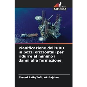 Ahmed Pianificazione dell'UBD in pozzi orizzontali per ridurre al minimo i danni alla formazione Ahmed Pianificazione dell'UBD in pozzi orizzontali per ridurre al minimo i danni alla formazione