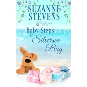 Stevens, Suzanne Baby Steps in Silversea Bay (Periwinkle Cottage) Stevens, Suzanne Baby Steps in Silversea Bay (Periwinkle Cottage)