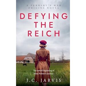Jarvis, J C Defying the Reich Jarvis, J C Defying the Reich