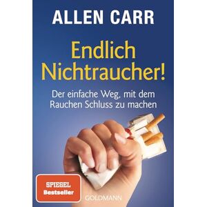 Carr, Allen Endlich Nichtraucher!: Der einfache Weg, mit dem Rauchen Schluss zu machen aktualisierte und überarbeitete Ausgabe Carr, Allen Endlich Nichtraucher!: Der einfache Weg, mit dem Rauchen Schluss zu machen aktualisierte und überarbeitete Ausgabe