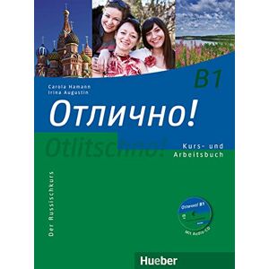 Hamann, Carola Otlitschno! B1. Kurs- und Arbeitsbuch mit Audio-CD: Der Russischkurs Hamann, Carola Otlitschno! B1. Kurs- und Arbeitsbuch mit Audio-CD: Der Russischkurs
