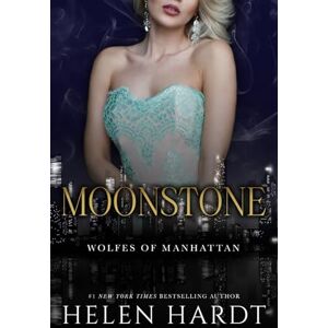 Hardt, Helen Moonstone: Gems of Wolfe Island One (Wolfes of Manhattan) Hardt, Helen Moonstone: Gems of Wolfe Island One (Wolfes of Manhattan)