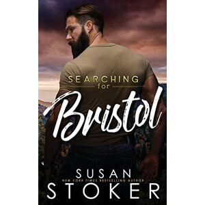 Stoker, Susan Searching for Bristol: 3 (Eagle Point Search & Rescue) Stoker, Susan Searching for Bristol: 3 (Eagle Point Search & Rescue)
