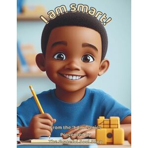 Reed, Torienne I am smart!: Celebrating the Many Brilliant Ways I Learn and Grow (The "I am" series, presented by The Grateful Soul Shop) Reed, Torienne I am smart!: Celebrating the Many Brilliant Ways I Learn and Grow (The "I am" series, presented by The Grateful Soul Shop)