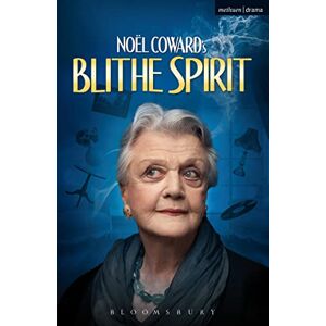 Noël Coward Blithe Spirit (Modern Plays) Noël Coward Blithe Spirit (Modern Plays)
