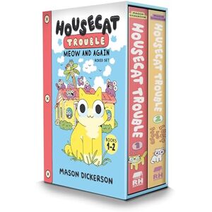 Dickerson, Mason Housecat Trouble: Meow and Again Boxed Set: Housecat Trouble, Lost and Found (A Graphic Novel Boxed Set) Dickerson, Mason Housecat Trouble: Meow and Again Boxed Set: Housecat Trouble, Lost and Found (A Graphic Novel Boxed Set)