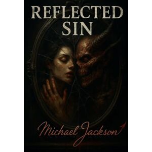 Jackson Reflected Sin Jackson Reflected Sin