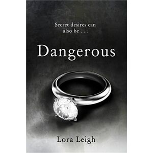 Leigh, Lara Dangerous Pleasures (Bound Hearts, 12) Leigh, Lara Dangerous Pleasures (Bound Hearts, 12)