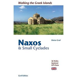 Graf Naxos & Small Cyclades Walking the Greek Islands Graf Naxos & Small Cyclades Walking the Greek Islands